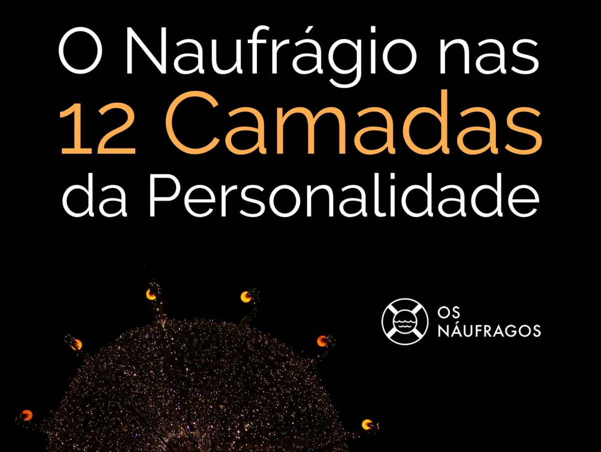 Capa: As 12 Camadas da Personalidade – Os Náufragos