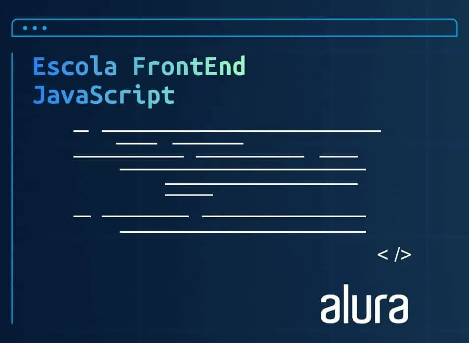 Capa: Escola Front-End JavaScript – Alura