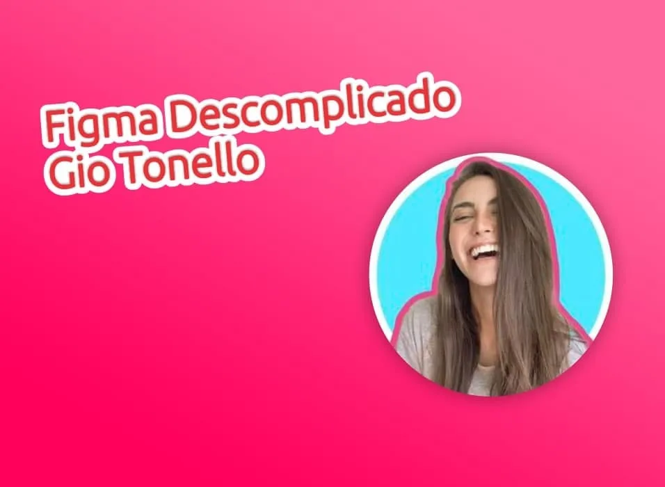 Capa: Figma Descomplicado – Gio Tonello