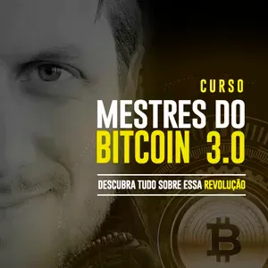 Capa: Mestres Do Bitcoin 3.0 – Augusto Backes
