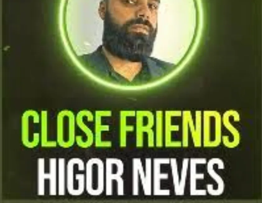 Capa: CLOSE FRIENDS – HIGOR NEVES  2022