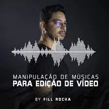 Capa: Manipulação de Músicas para edição de vídeo