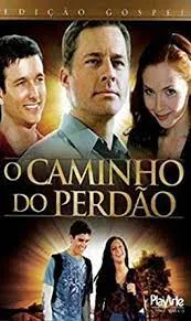 Capa: O Caminho Do Perdão