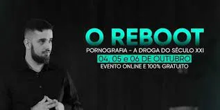 Capa: O Reboot – Guia Definitivo Para Você se Livrar da Pornografia