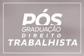 Capa: Pós-Graduação em Direito Trabalhista