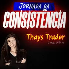 Capa: CURSO Thays Trader – Jornada da Consistência