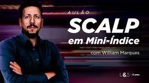 Capa: Curso William Marques – Scalp em Mini Indice