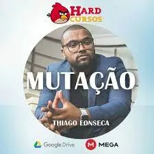 Capa: CURSO MUTAÇÃO – TIAGO FONSECA