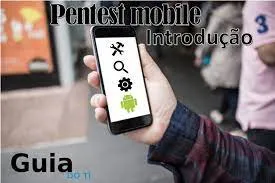 Capa: Pentest Mobile