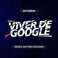 Capa: Viver de Google 2.0 – Davi Gunnar