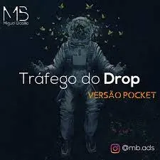 Capa: Trafego de drop – miguel brasilio
