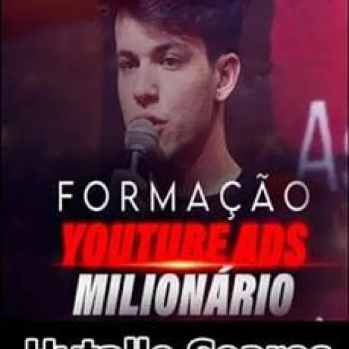 Capa: FORMAÇÃO YOUTUBE ADS MILIONÁRIO – HYTALLO SOARES