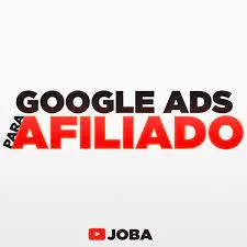 Capa: Google Ads para afiliados – JOBA