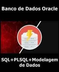 Capa: Banco de Dados Oracle — SQL, PLSQL e Modelagem de Dados