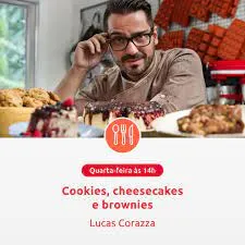 Capa: Lucas Corazza – Cookies, cheesecakes e brownies