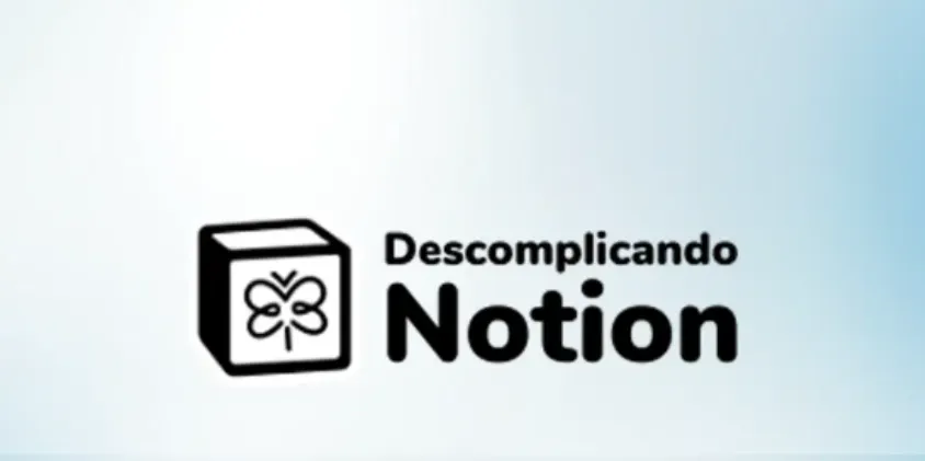 Capa: DESCOMPLICANDO NOTION – FREELA ACADEMY