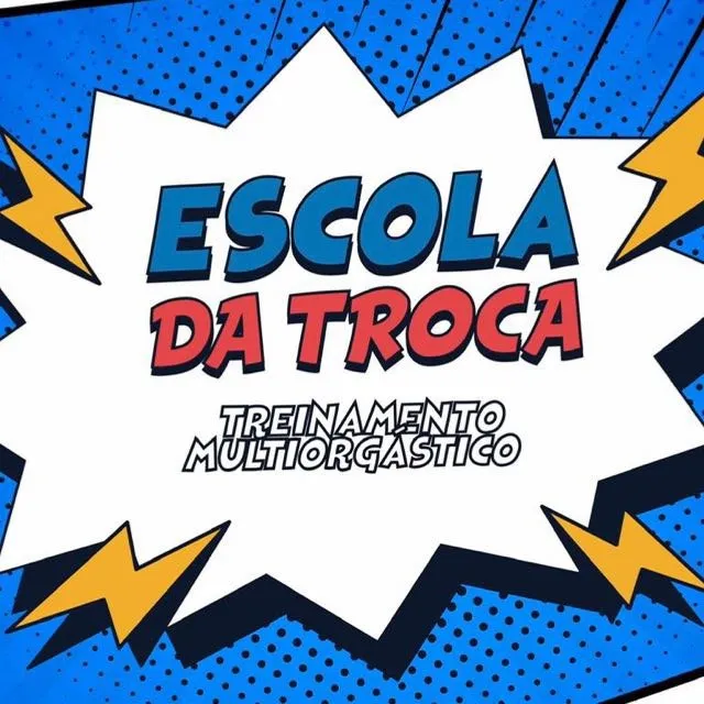 Capa: ESCOLA DA TROCA – TREINAMENTO MULTIORGÁSTICO
