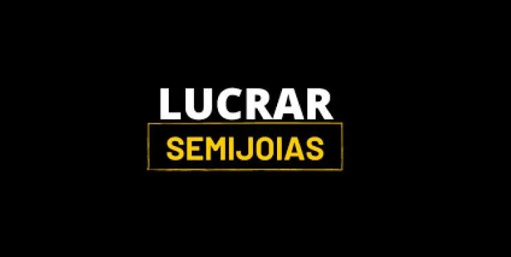 Capa: Lucrar Semijoias