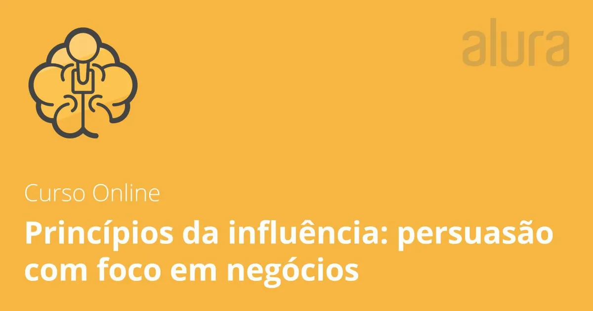 Capa: Princípios da influência persuasão com foco em negócios
