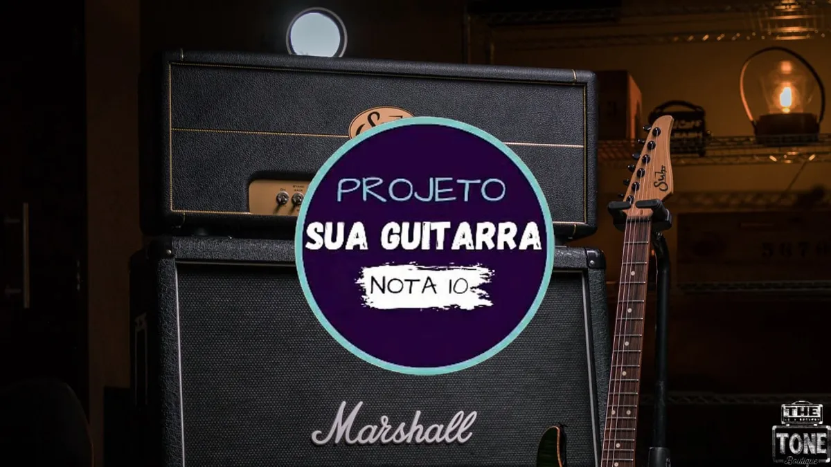 Capa: ▶️ Projeto Sua Guitarra Nota 10 (Outubro/2021) ◀️