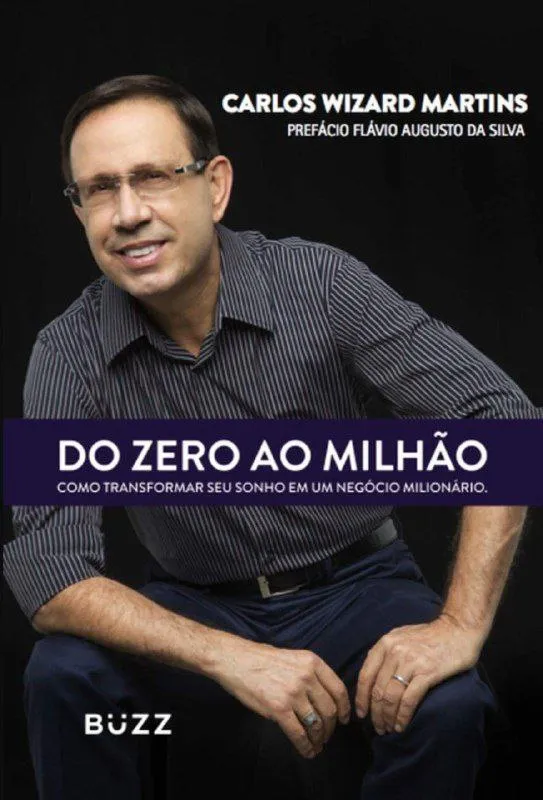 Capa: Do Zero ao Milhão – Carlos Wizard