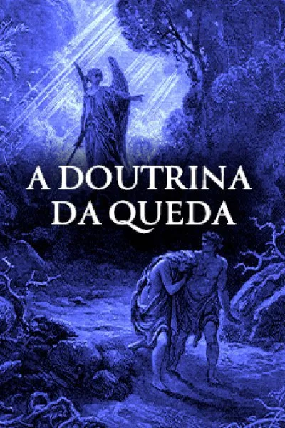 Capa: A Doutrina da Queda-Jonas Madureira-2020