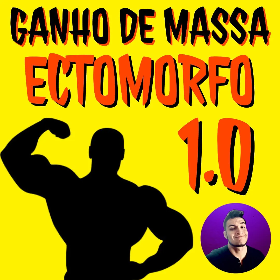 Capa: Ganho de Massa Ectomorfo 1.0 – William Karasiaki
