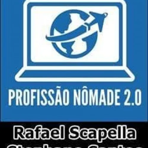 Capa: Profissão Nômade – Rafael Scapella e Stephano Santos