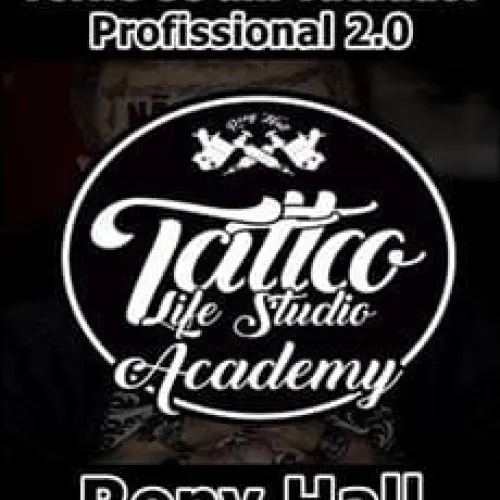 Capa: Tattoo Life Academy Torne-se um Tatuador Profissional 2.0 – Rony Hall