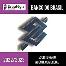 Capa: Banco do Brasil – Escriturário – Agente Comercial – Estratégia 2023 – Pré e Pós Edital